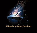 Shimaken Super Sessions