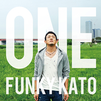 ファンキー加藤 1st ALBUM 「ONE」