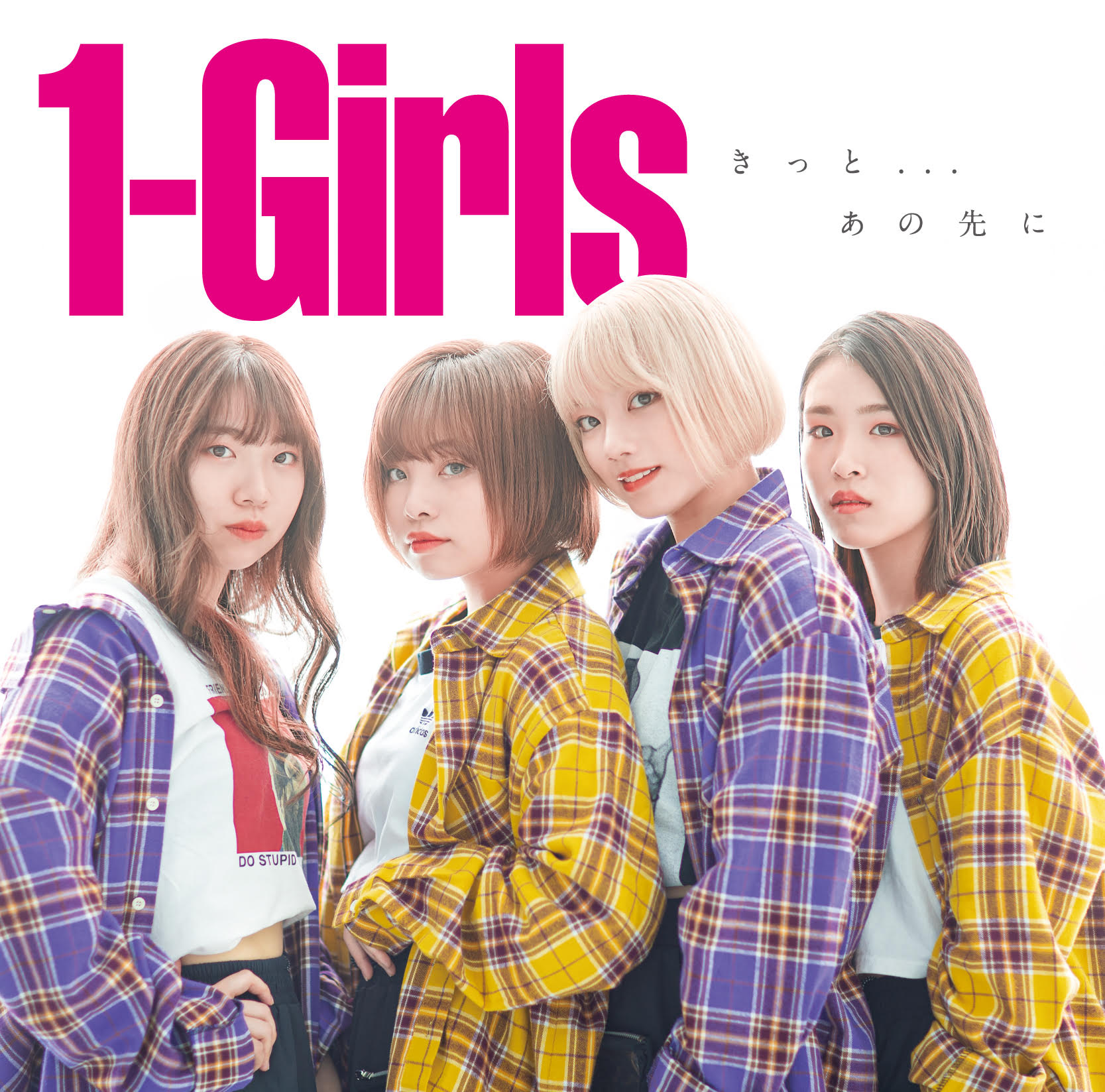 1-Girls Major Debut Single「きっと・・・あの先に」