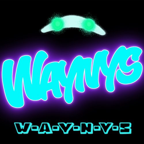 WAYNYS「W.A.Y.N.Y.S」