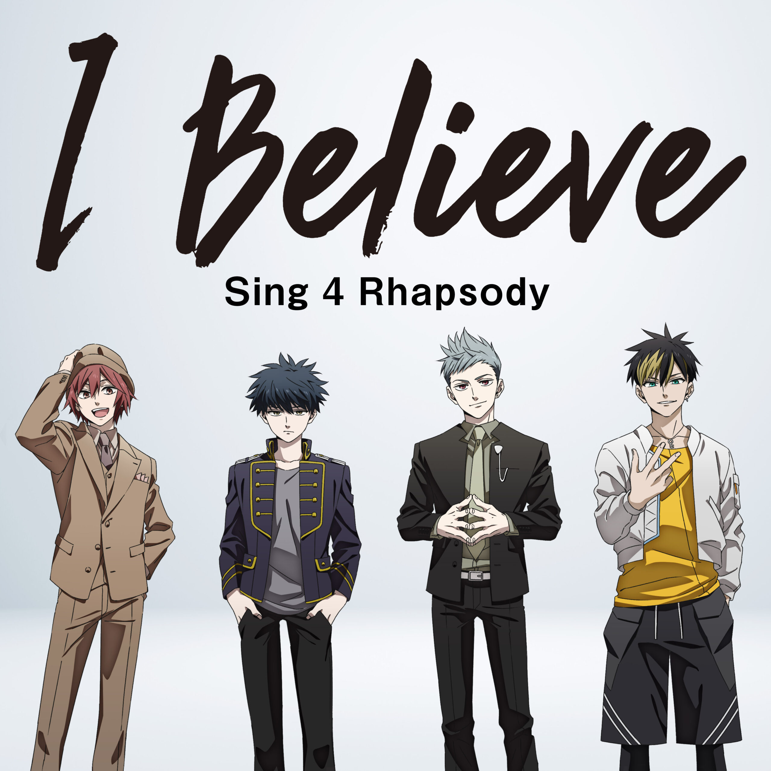 Sing 4 Rhapsody「I Believe」