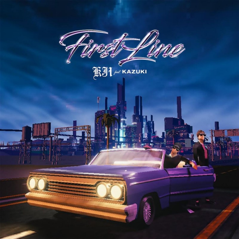 KJI「First Line feat. KAZUKI」