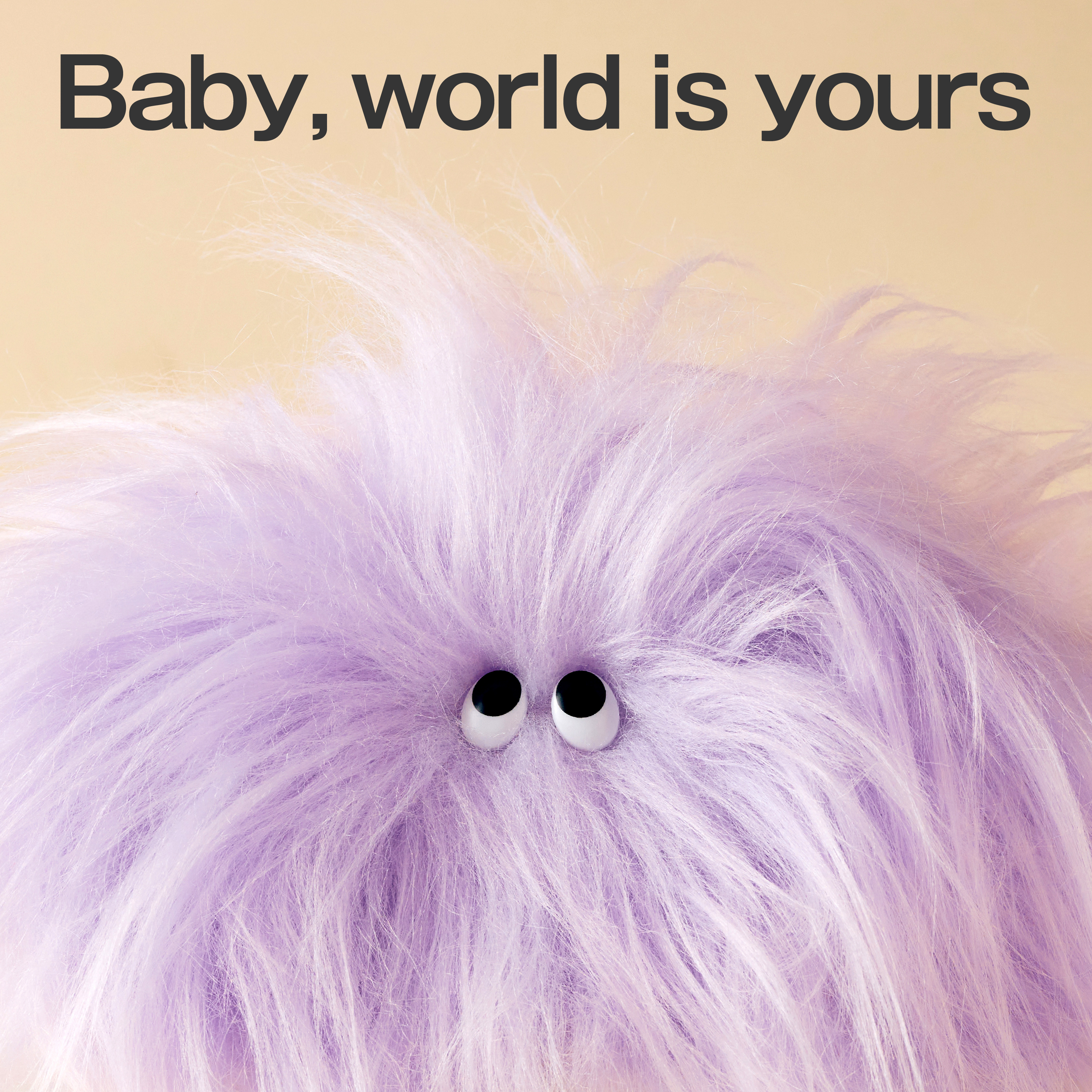 Lucky Kilimanjaro「Baby, world is yours」